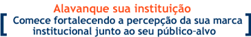 Alavanque sua Institui��o